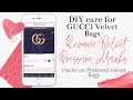 Remove Gucci Velvet Bag Pressure Marks &amp; Care Hacks