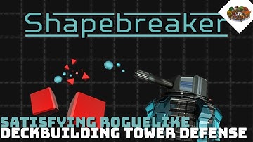 Satisfying Roguelike Deckbuilding Tower Defense | Shapebreaker