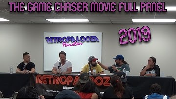 Retropalooza Houston 2019 - The Game Chasers MOVIE Panel