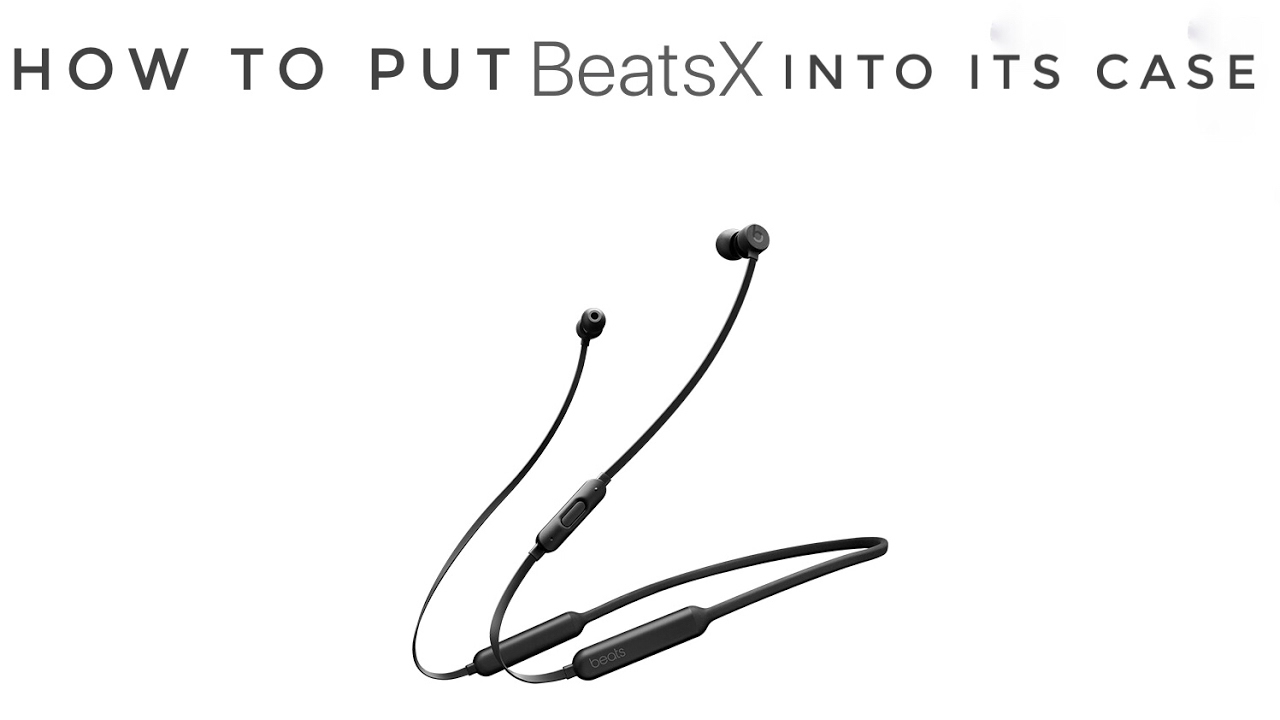 How To Put Beats X Into Its Case Youtube