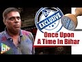 Once Upon A Time In Bihar | Ashish Vidyarthi | Irrfan Khan | Nawazuddin Siddiqui