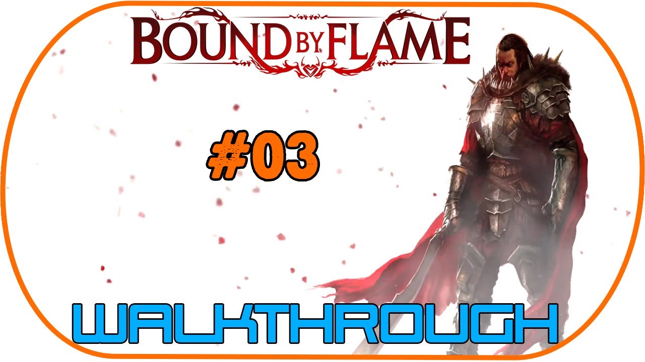 Bound By Flame Walkthrough 3 360 PS3 PS4 YouTube bound-by-flame-walkthrough-3-360-ps3-ps4-youtube