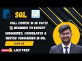 Day 21 of SQL | Master SQL Subqueries in Mysql |  30 Days of SQL