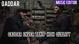 Gaddar Dizi Muzigi Enver Takip High Quality #music #gaddar #sound Resimi