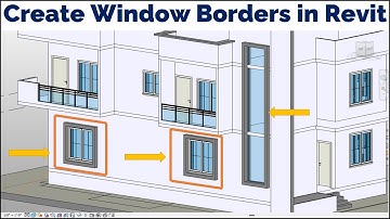How to Create Window Borders in Revit | BOX DESIGN