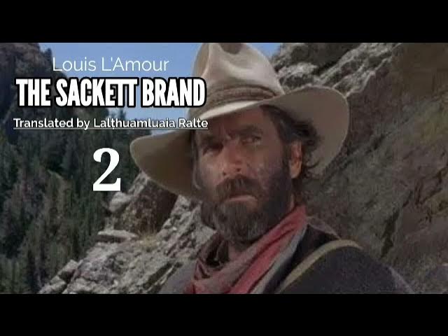 THE SACKETT BRAND - 1, Western fiction by Louis L'Amour