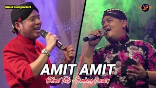 AMIT  AMIT KULO NUWUN - DHIMAS  TEDJO FEAT BAMBANG JANUARY / CAMPURSARI PENDOPO KANG TEDJO