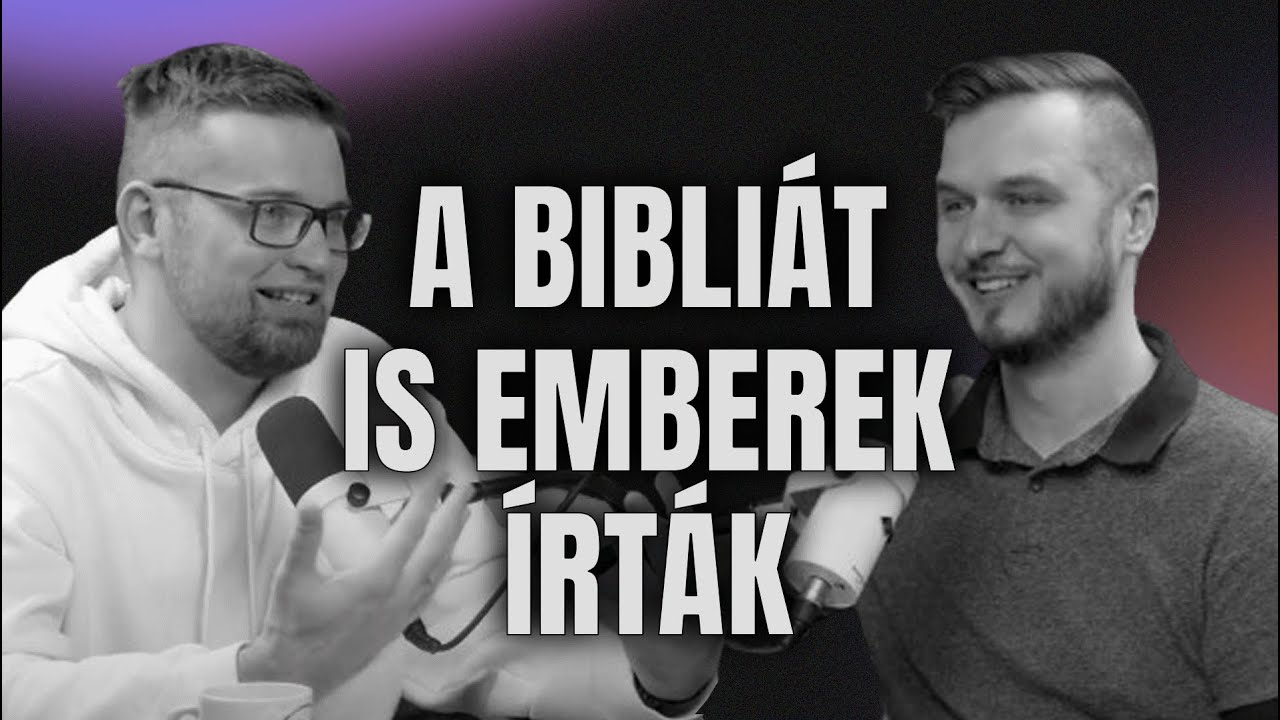 Bibliát is emberek írták - Grillezzük a teológust!