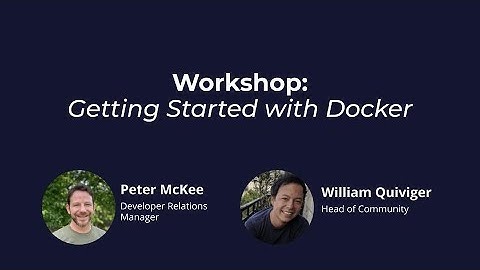 Workshop: Getting Started with Docker