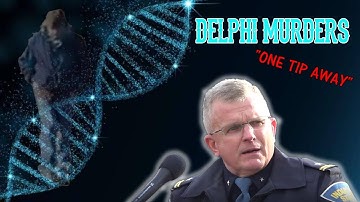 Delphi Murders DNA still one tip away