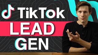 TikTok Lead Generation for Coaches, Consultants, & Businesses