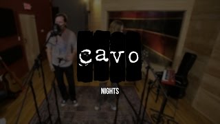 Watch Cavo Nights video