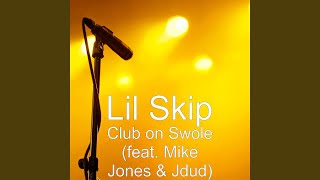 Club on Swole (feat. Mike Jones & Jdud)
