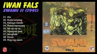 Iwan Fals - Swami II (1991) Full Album