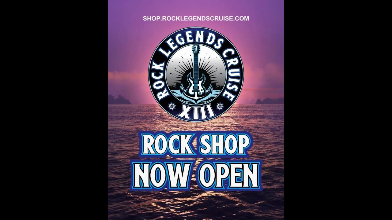 Rock Shop Now Open Rock Legends Cruise XIII 2026