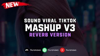 DJ Mashup V3 ( Reverb Version ) 🎧