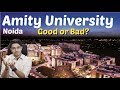 Amity university noida  placements  fees  hostel  admission  review  good or bad