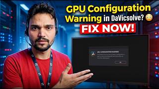 GPU Configuration Warning in DaVinci Resolve? 😳 FIX NOW!