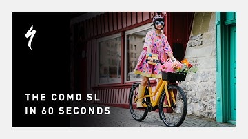 The Como SL in 60 Seconds | Specialized Turbo Ebikes