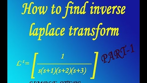 How to find Inverse Laplace transform examples(PART-1) by easy maths easy tricks