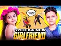 Girlfriend prank on pn syed  gone wrong  mummy aa gayi  garena free fire 