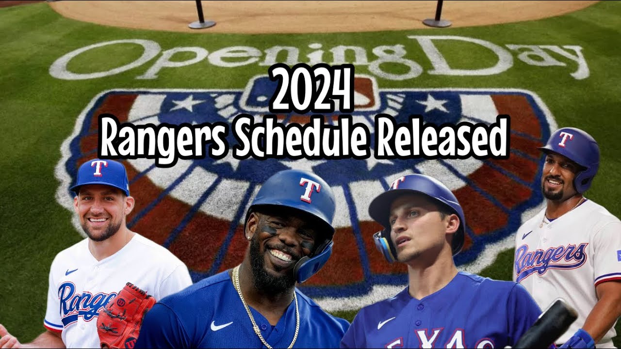 Texas Rangers 2024 Opening Day Schedule Announced YouTube