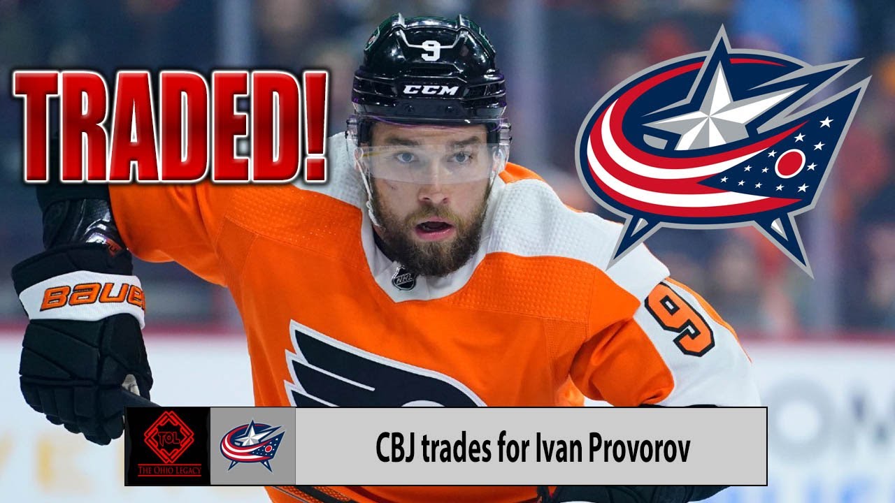 Ivan Provorov Dealt To Blue Jackets In 3-Team Deal