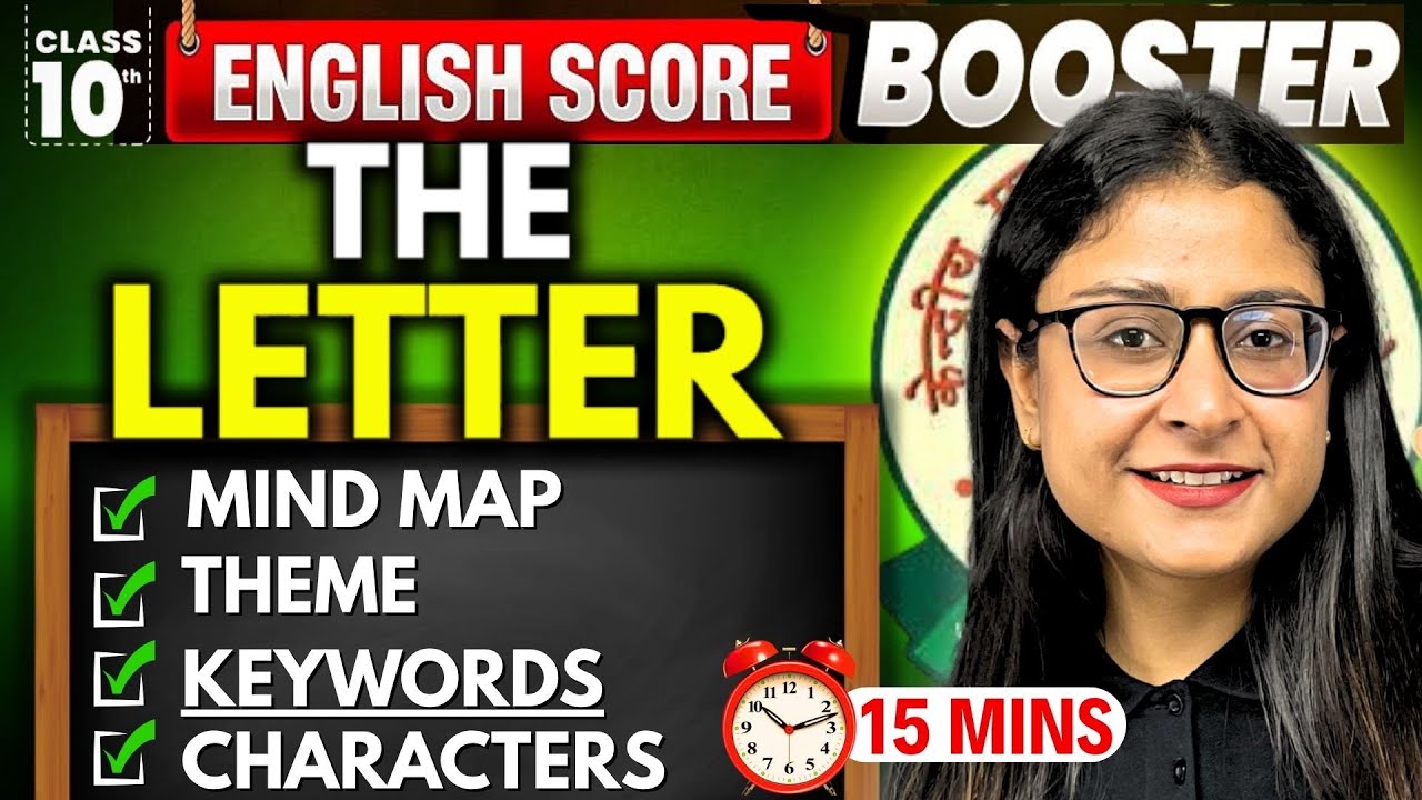 The Letter | Class 10 English Communicative | Summary | Score Booster | CBSE 2026