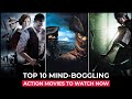 Top 10 Best Action Movies On Netflix, Amazon Prime, Apple tv | Must Watch Action Movies | Top Movies