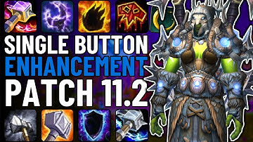 One Button Enhancement Shaman Guide | Single-Button DPS in WoW Patch 11.2