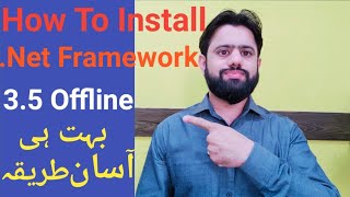 How To Install Dot Net Framework 3.5 Offline On Windows | Install .NET 3.5 | Infotech Support