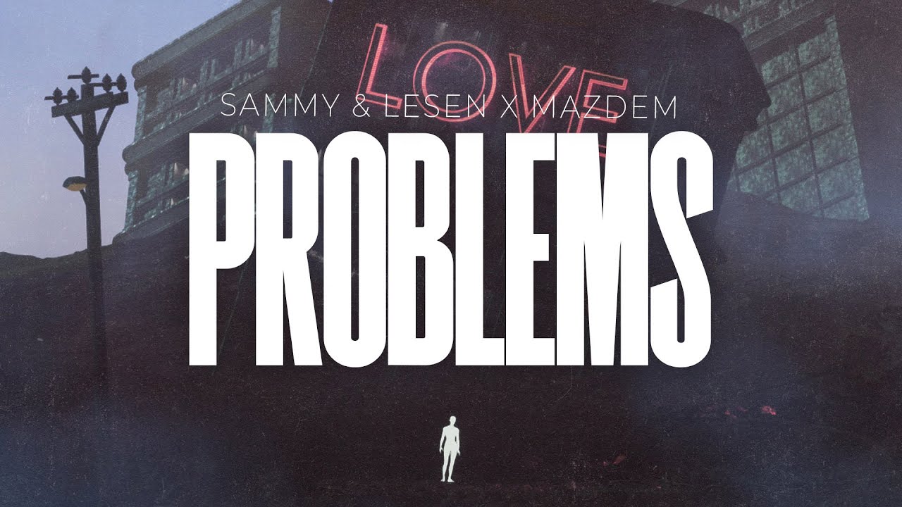 Watch SAMMY & LESEN x Mazdem - Problems on YouTube Watch SAMMY & LESEN x Mazdem - Problems on YouTube