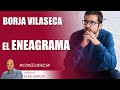 BORJA VILASECA / ENEAGRAMA Y DESPERTAR DE LA CONCIENCIA 🌟 AlexcomunicaTV