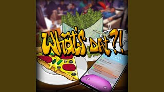 Famous What's Dat?! (feat. Cleaken) Wealth