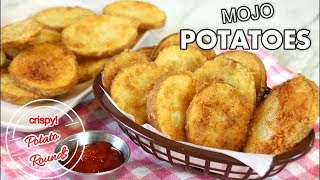 Crispy and Delicious Potato Rounds (Mojo)