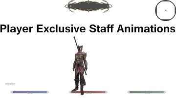 Dynamic Animation Replacer - Player Exclusive Staff Animations