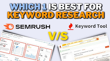 Semrush vs Keywordtool.io Comparison | Which 1 is Best Keyword Research Tool for SEO! 🤔