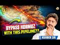 Iran’s Goreh–Jask Pipeline: The Oil Route That Can Change Global Trade | UPSC Explained