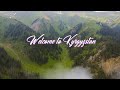 Welcome to kyrgyzstan  travels 