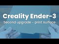 Creality Ender-3: Second upgrade - print surface