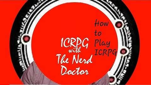 How to Play ICRPG