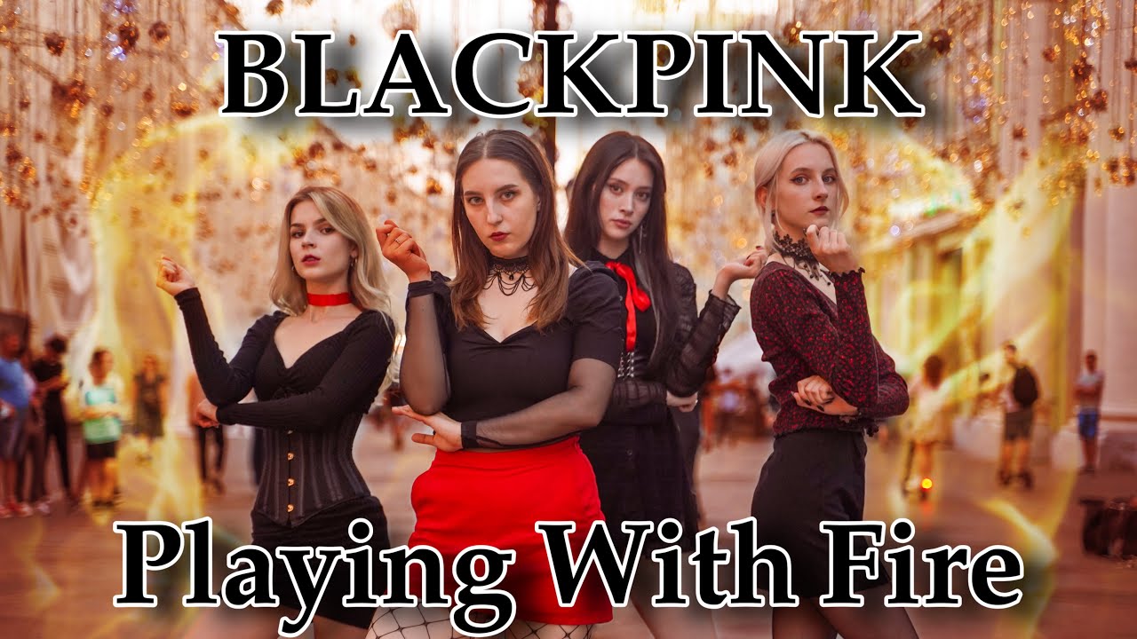 [ K-POP IN PUBLIC RUSSIA ONE TAKE ] BLACKPINK 블랙핑크  - 불장난 (PLAYING WITH FIRE) Dance Cover