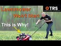 Lawn Mower Will Not Start? -This is Probably Why!  