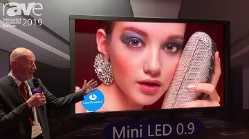 ISE 2019: LianTronics Talks About Mini LED 0.9 LED Display