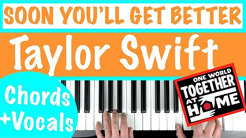 How to play SOON YOU'LL GET BETTER - Taylor Swift Easy Piano Chords Tutorial