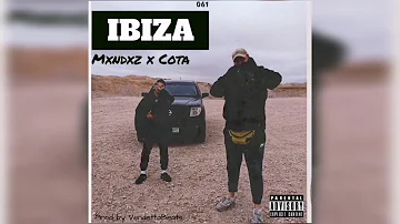 COTA ft MXNDXZ // 061 - Ibiza