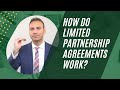 How do Limited Partnership Agreements Work?