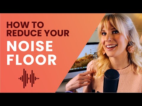 अपने शोर तल को कैसे कम करें - शुरुआती के लिए