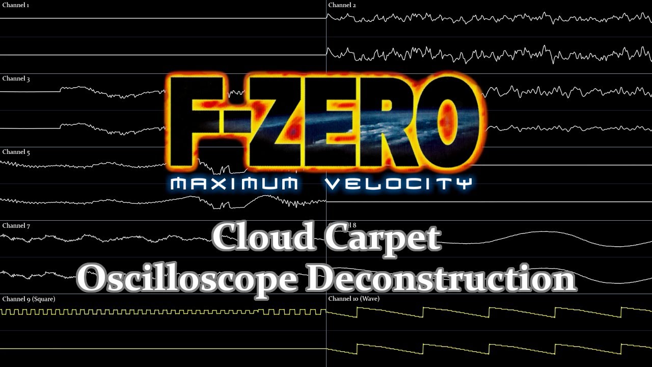 F-Zero: Maximum Velocity - Cloud Carpet (Oscilloscope Deconstruction)