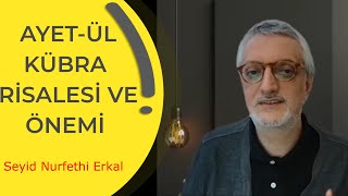 Yedinci Şua Ayet-Ül Kübra Risalesi Ve Önemi Seyid Nurfethi Erkal